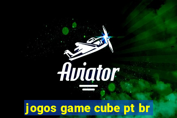 jogos game cube pt br