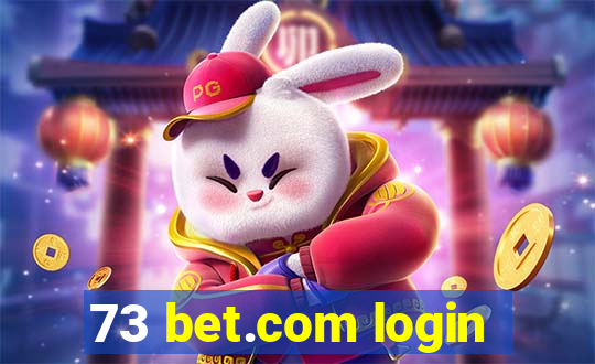 73 bet.com login