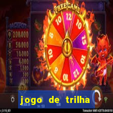 jogo de trilha para imprimir