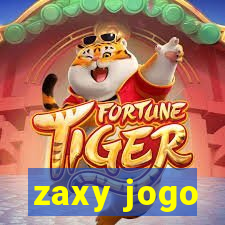 zaxy jogo