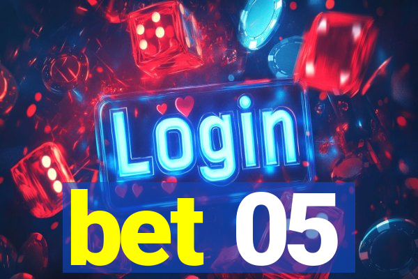 bet 05