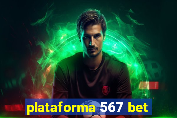 plataforma 567 bet