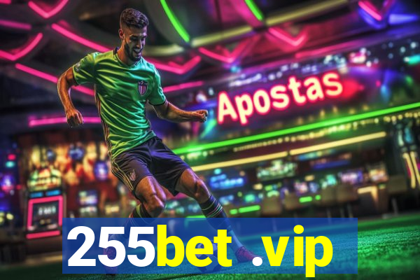 255bet .vip