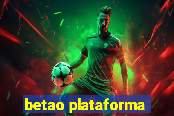 betao plataforma