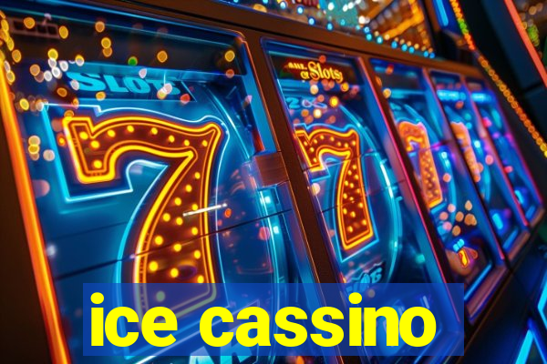 ice cassino