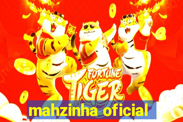 mahzinha oficial