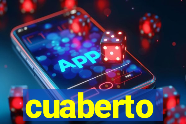 cuaberto