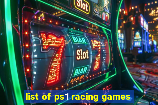 list of ps1 racing games