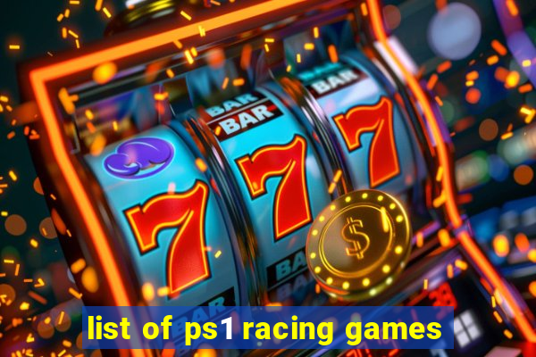 list of ps1 racing games