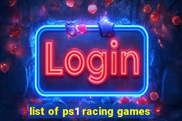 list of ps1 racing games