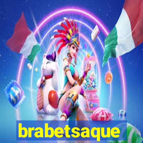 brabetsaque