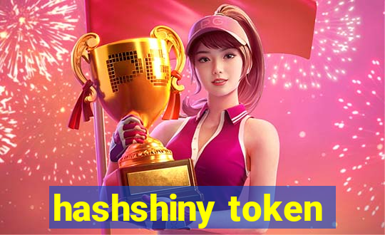 hashshiny token