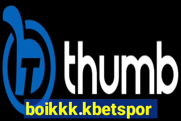 boikkk.kbetsports.bet