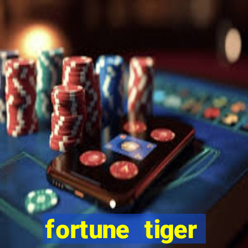 fortune tiger plataforma pagante