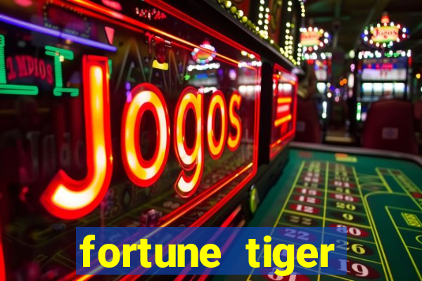 fortune tiger plataforma pagante