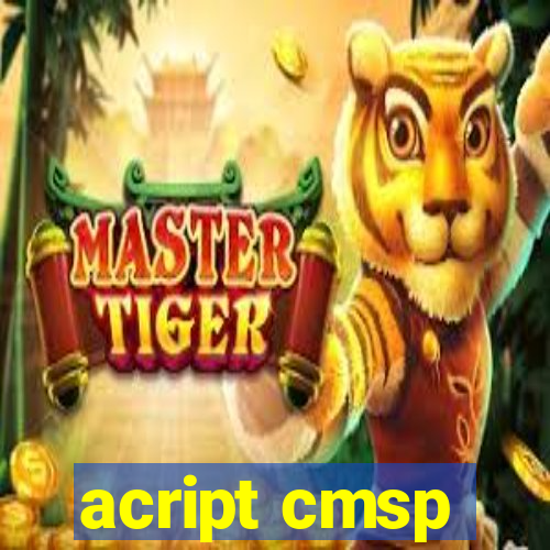 acript cmsp