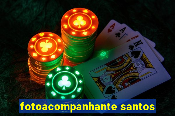 fotoacompanhante santos