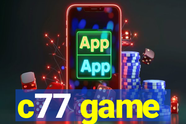 c77 game