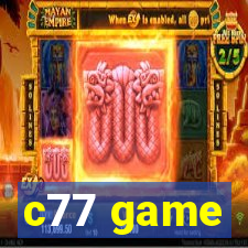 c77 game