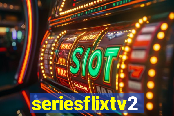 seriesflixtv2