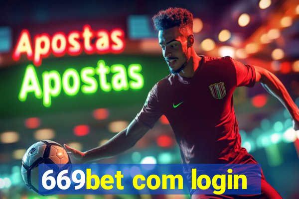 669bet com login