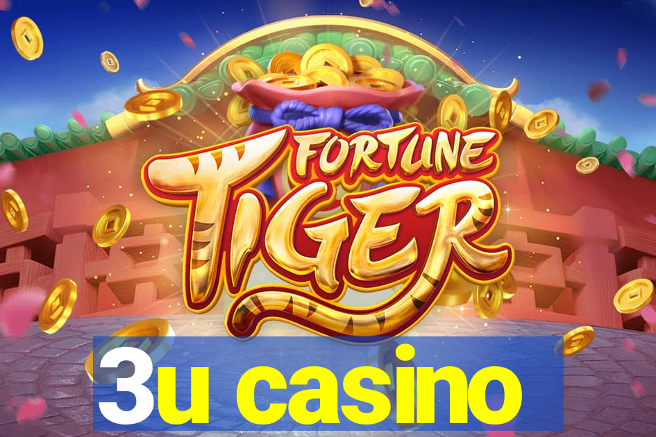 3u casino