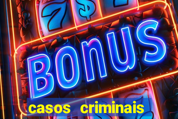 casos criminais para ler pdf