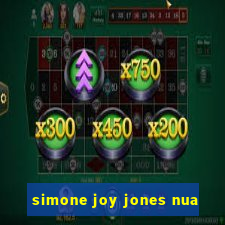 simone joy jones nua