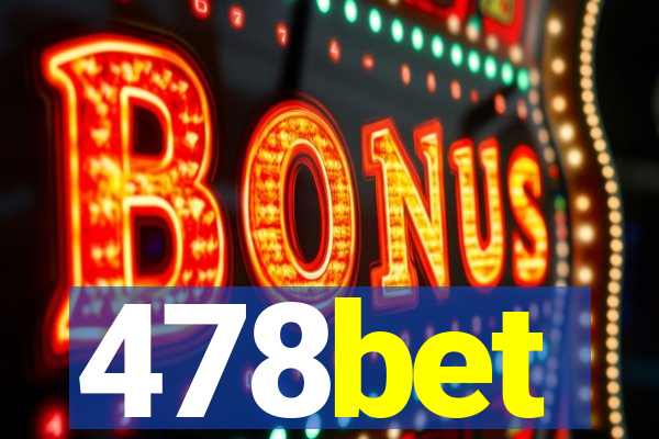 478bet