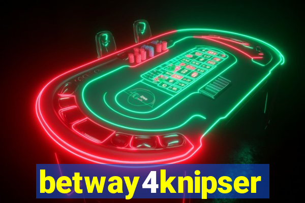 betway4knipser