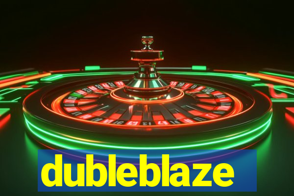 dubleblaze