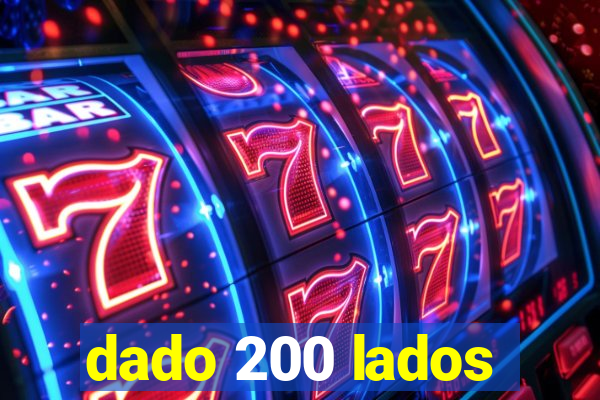 dado 200 lados