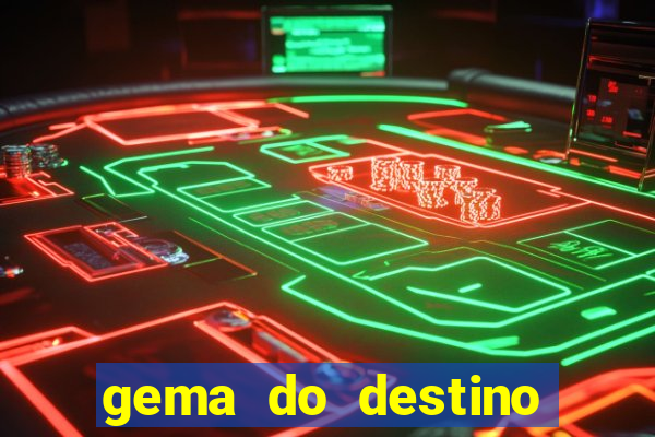 gema do destino códigos 2024