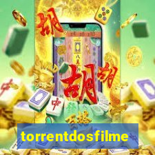 torrentdosfilmes