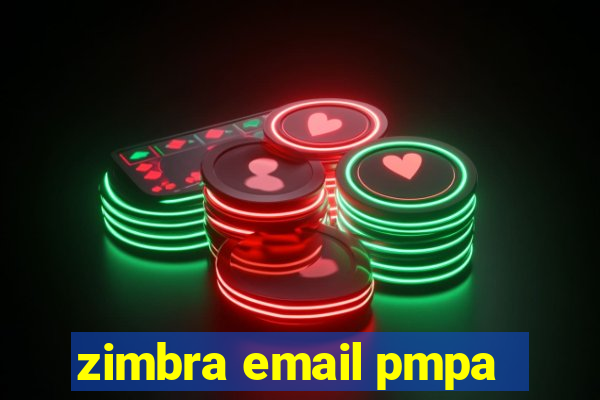 zimbra email pmpa