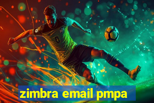 zimbra email pmpa