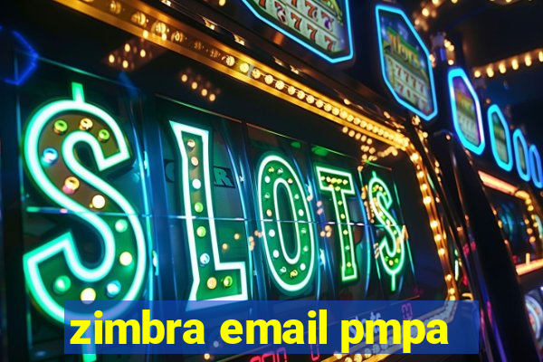 zimbra email pmpa