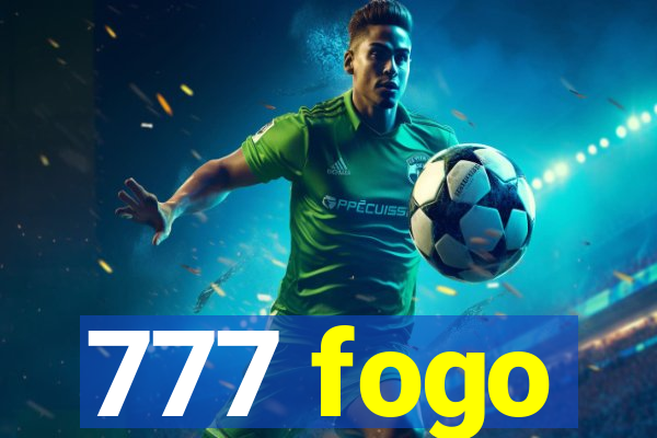 777 fogo