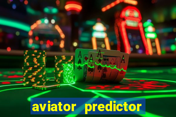 aviator predictor v4.0 activation code free