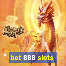 bet 888 slots