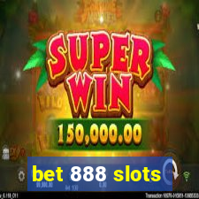 bet 888 slots