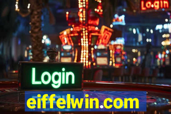 eiffelwin.com