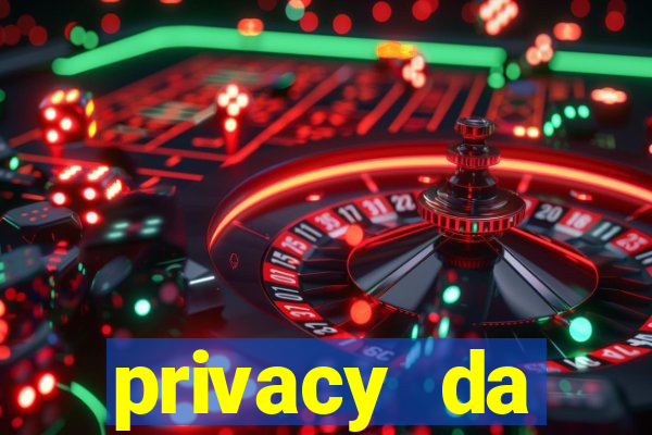 privacy da pipokinha gratis