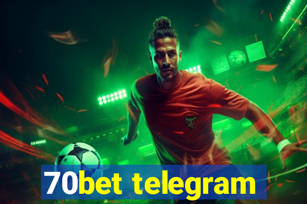 70bet telegram