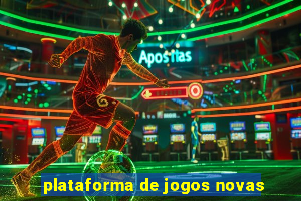 plataforma de jogos novas