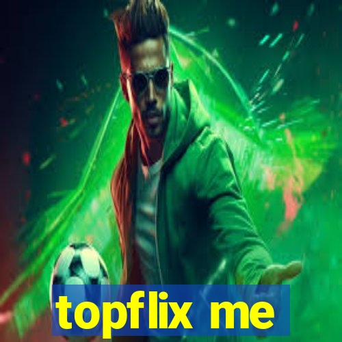 topflix me