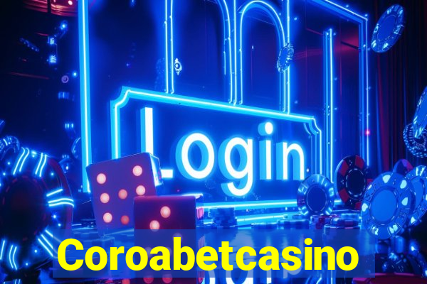 Coroabetcasino