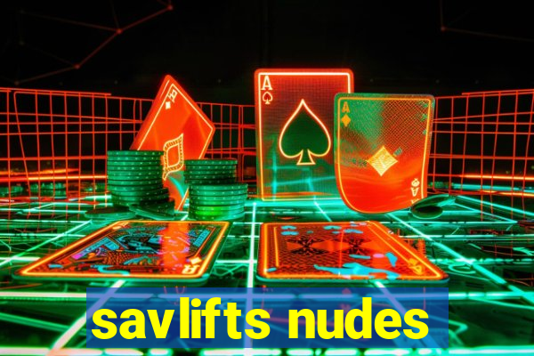 savlifts nudes