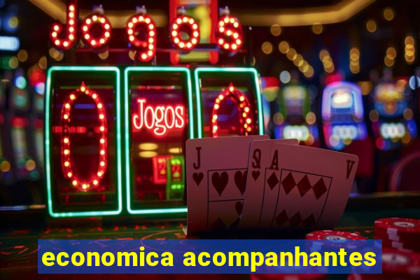 economica acompanhantes