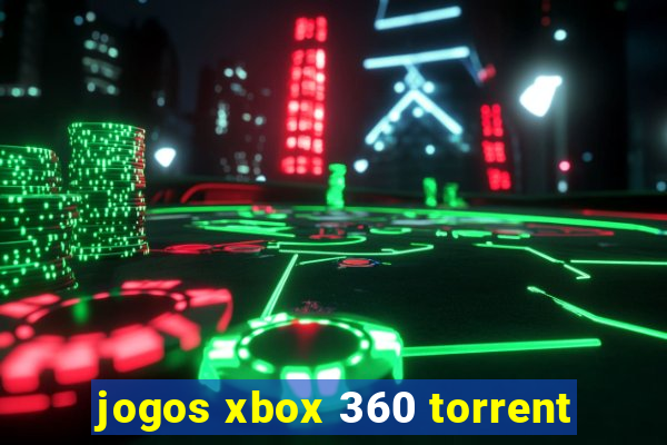 jogos xbox 360 torrent